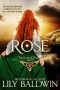 [The Scottish Outlaws 05] • Rose · A Scottish Outlaw